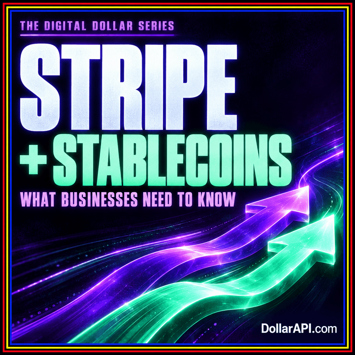 Stripe Stablecoin Payments: A Practical Guide for Businesses
